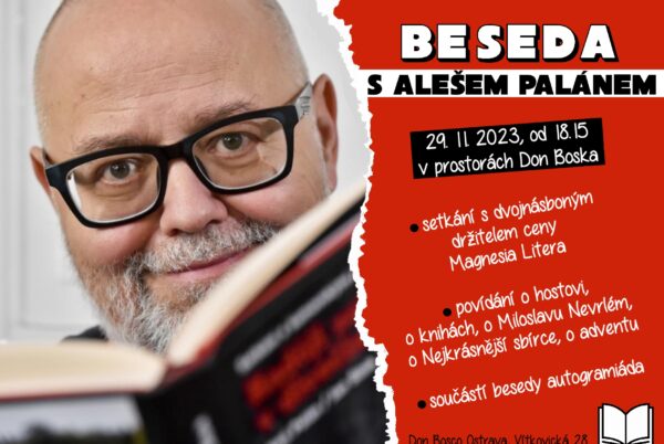 <a href='https://www.boscoostrava.cz/beseda-s-alesem-palanem/' title='BESEDA S ALEŠEM PALÁNEM'>BESEDA S ALEŠEM PALÁNEM</a>